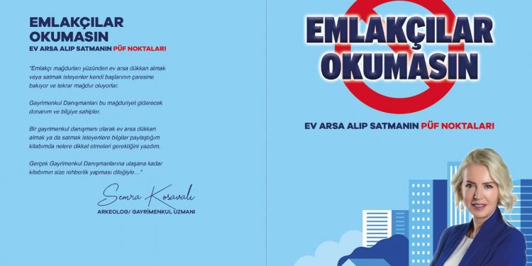 Yazarımız Semra Kosovalı’dan Yeni Kitap : ‘Emlakçılar Okumasın’