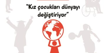 İstanbul’dan Dünyaya Eylem Çağrısı: Eşit bir dünya için kız çocukları ile el ele