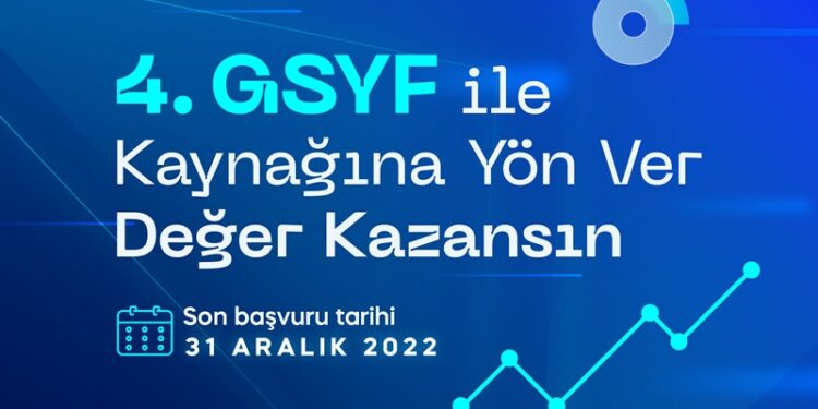 Bilişim vadisi yeni nesil yatırım yaklaşımı ile 4. GSYF’yi kurdu