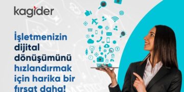 KAGİDER : Dijital dönüşüm için harika bir fırsat!