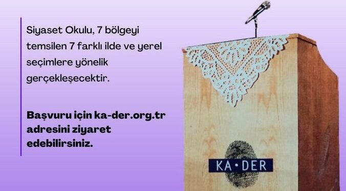 KA.DER Kadın Adayları Yerel Seçimlere Hazırlıyor: Son başvuru 16 Temmuz’da