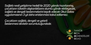 Gıda Mühendisleri Odası : Çocuklarımız piyasa koşullarına teslim edilemez!