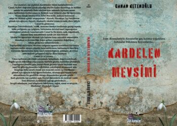Yazar Canan Ketenoğlu’ndan kitap: Kardelen Mevsimi
