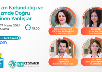 ‘’Otizm Farkındalığı ve Otizmde Doğru Bilinen Yanlışlar’’ ele alınıyor!