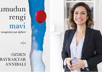 Bir terapistin defterinden notlar: “Umudun Rengi Mavi”