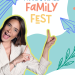 Türkiye’nin ilk aile festivali Family Fest, 4-5-6 Ekim’de   İstanbul’da düzenlenecek