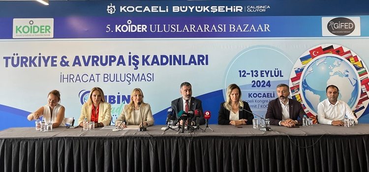 Türkiye ve Avrupa iş kadınları Kocaeli’de buluşacak