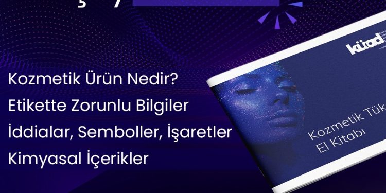 Kozmetik sektöründe ilk : ” Tüketici El Kitabı” Tanıtıldı