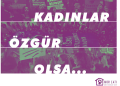 Mor Çatı : Feminist dayanışmamız dünyayı değiştiriyor