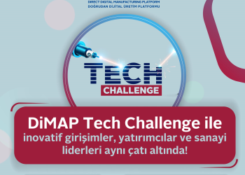 DiMAP Tech Challenge ile Geleceğin Üretimine Yön Veren Girişimler İstanbul’da buluşuyor