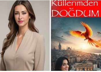 ‘Küllerimden Doğdum’ Bir annenin çocuğu için ayağa kalkma hikayesi