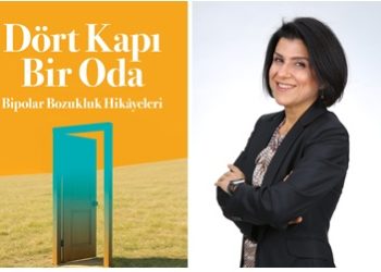 Dr. Dilek Yeşilbaş ‘Dört Kapı Bir Oda’da Bipolar Bozukluk Hikayeleri’ni anlatıyor