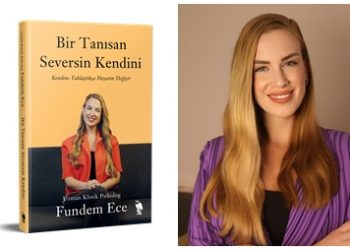 Psikolog Fundem Ece’den, ‘Bir Tanısan Seversin Kendini’