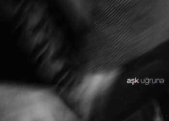 ‘Aşk Uğruna’ Bir araya geldiler