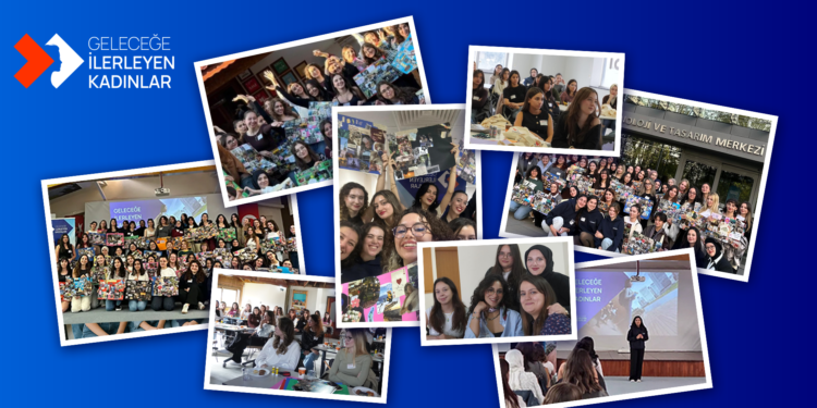 ‘Geleceğe İlerleyen Kadınlar’ Projesi 960 Kadının kariyer gelişimine katkı sağladı