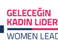 Geleceğin kadın liderleri için yeni dönem başvuruları başladı