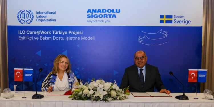 Anadolu Sigorta ve ILO Türkiye ofisi’nden eşitlikçi ve bakım dostu işyerleri için iş birliği